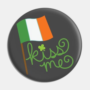 Kiss Me (Irish) Pin