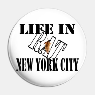 Dead Rat in New York City Pin