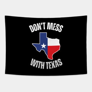 Don't mess with texas Tapestry