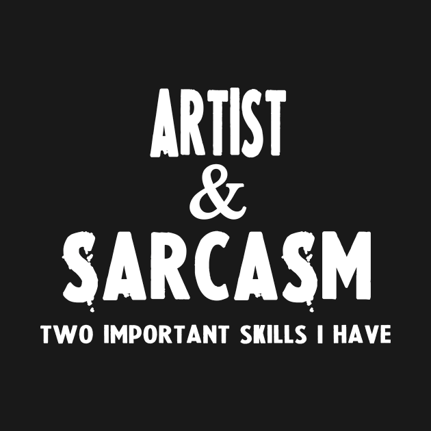 Gifts For Artists - Artist - T-Shirt | TeePublic