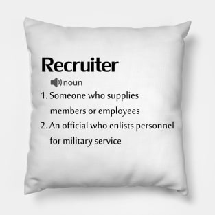 Funny Recruiter Definition Pillow