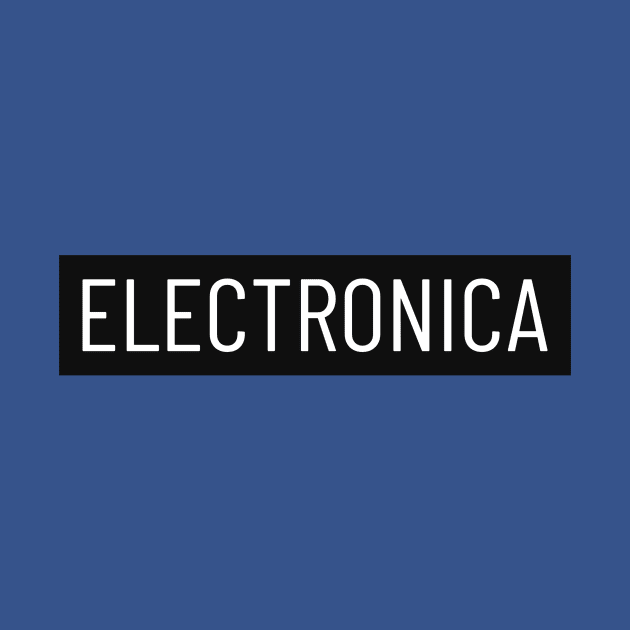 Electronica by Mirage Tees