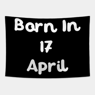 Born In 17 April Tapestry