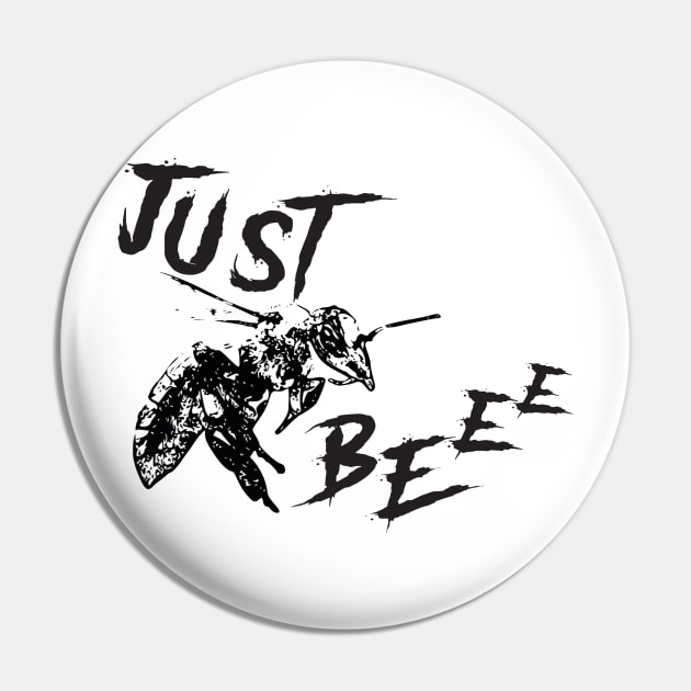 JUST BE(E) Pin by annaandron