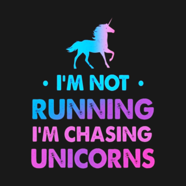 Image result for chasing unicorns