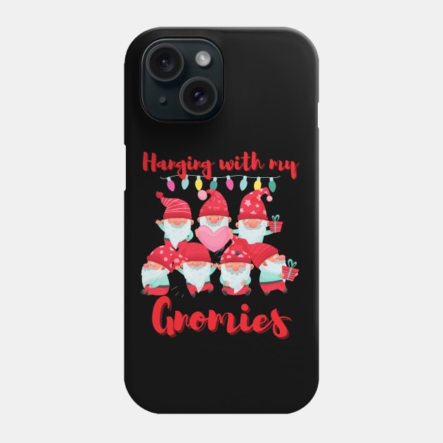 Merry Christmas,Funny gnomes christmas, Chillin with my gnomies Phone Case by Lekrock Shop