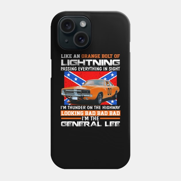 im the general lee Phone Case by chrispmackintosh