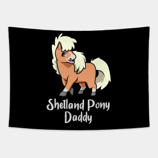 Horse Lover - Shetland Pony Daddy Tapestry