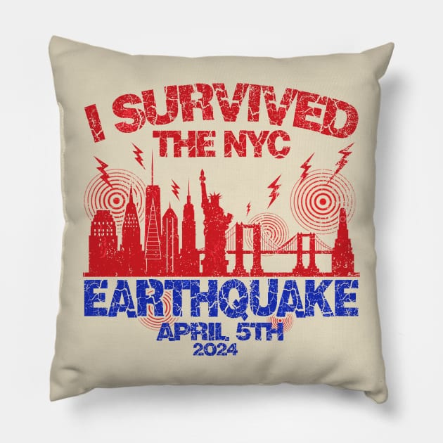 Vintage I Survived The NYC Earthquake Pillow by Art.Ewing