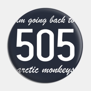 Arctic Monkeys 505 Pin