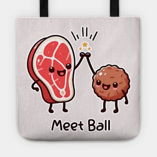 meet ball high five Tote