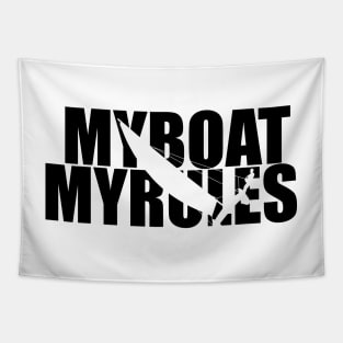 My boat, my rules Tapestry