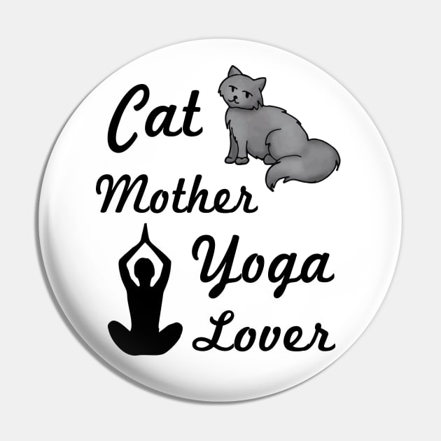 Cat Mother Yoga Lover Pin by julieerindesigns