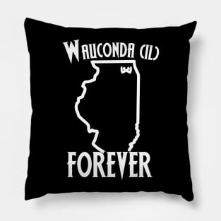 Wauconda (IL) FOREVER Pillow