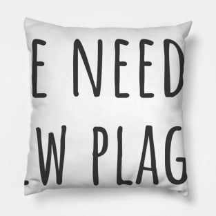 A New Plague Pillow