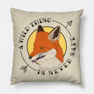 A Wild Thing is Never Safe Pillow