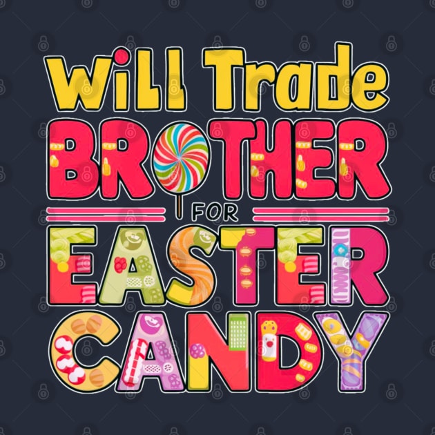 will trade brother for easter candy by TaansCreation 