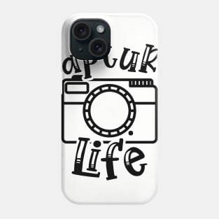 Capture Life Photographer Camera Phone Case