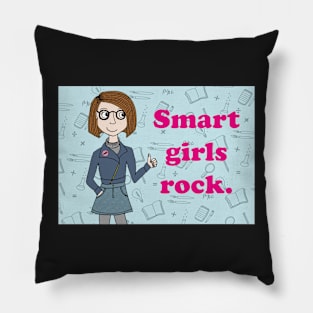 Smart Girls Rock Pillow