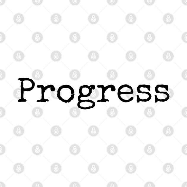 Progress - Motivational Word of the Year by ActionFocus