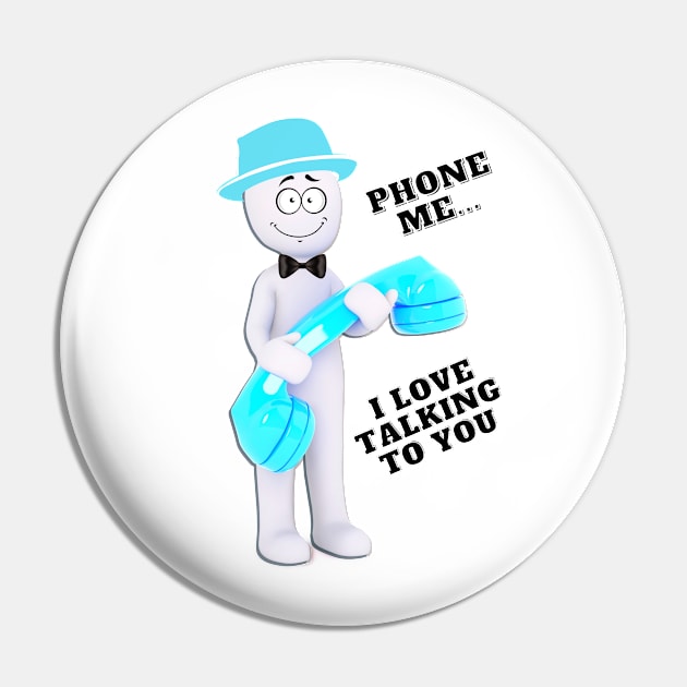 Phone me... I love talking to you - turquoise hat & phone Pin by Blue Butterfly Designs 