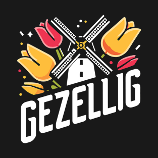 Gezellig Dutch Tupil Netherlands Windmill T-Shirt