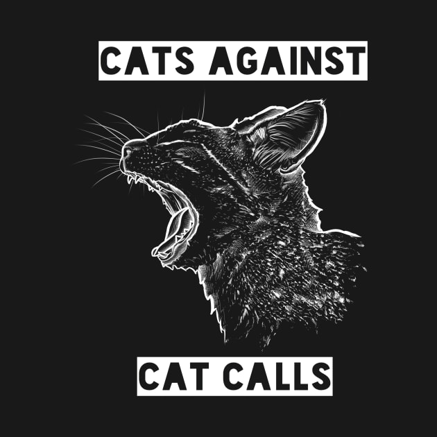 "Cats Against Cat Calls" by GnauArt