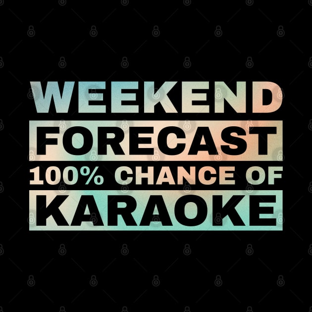 Weekend Forecast Hundred Procent Chance Of Karaoke .AL by CoinDesk Podcast