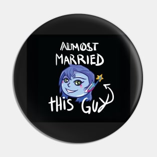 Almost Married This Guy Pin