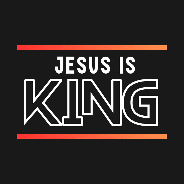 Jesus Is King | Christian by All Things Gospel