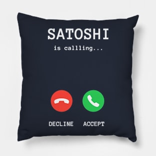 Satoshi is Calling Pillow