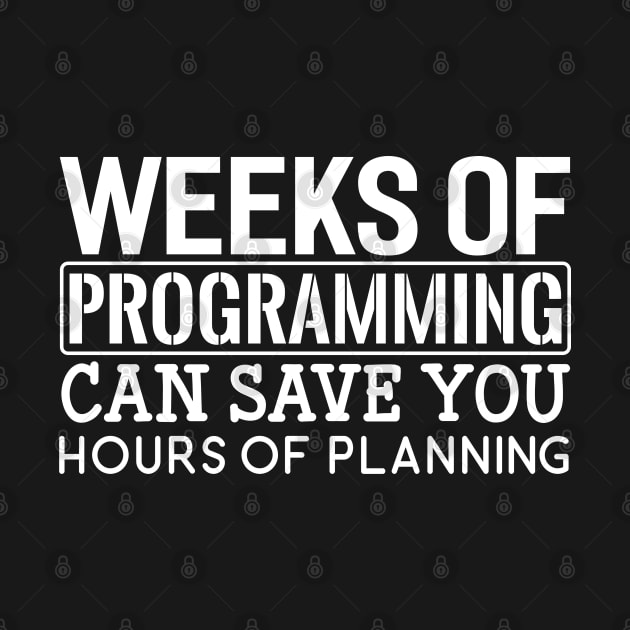 Programmer Weeks Of Programming by EQDesigns