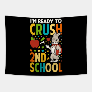 I'm Ready To Crush 2nd Grade Back To School Tapestry