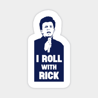 RickRolled. Magnet