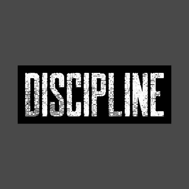 Discipline by DoDtees