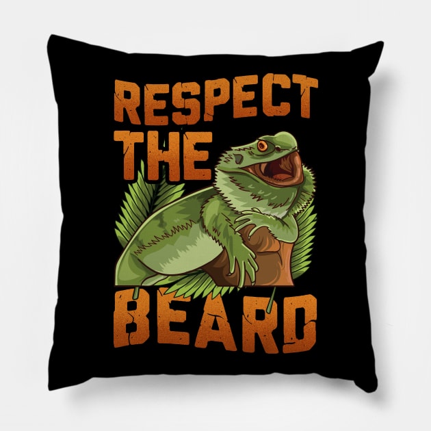 Respect The Beard Funny Bearded Dragon Gift Fun Beard Gifts Pillow by Proficient Tees