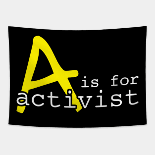 A Is For Activist | Youth Activism Design | Young Activist Gift Tapestry