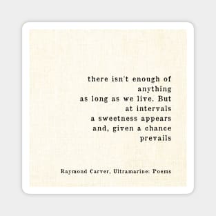 Raymond Carver Poems - Literature Lover Gift Wallart Magnet