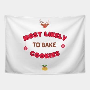 Most Likely to Bake Cookies Tapestry