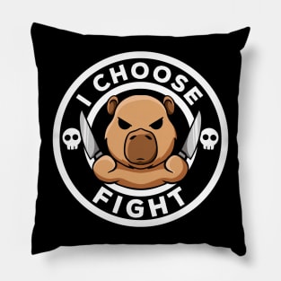 I Choose Fight Today Irony And Sarcasm Rodent Funny Capybara Pillow