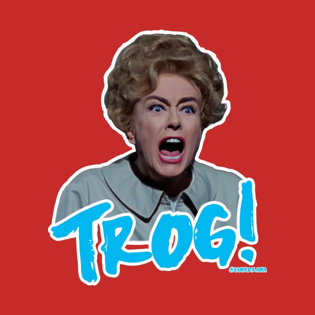 Trog! by Camp.o.rama