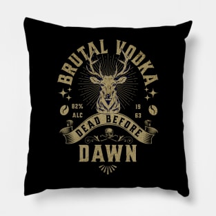 Deer head of a Moose Vintage pub Party Brutal Vodka Dead Before Dawn Pillow