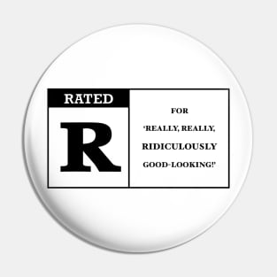 Rated R clear BLACK Pin