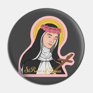 St. Rose of Lima Pin