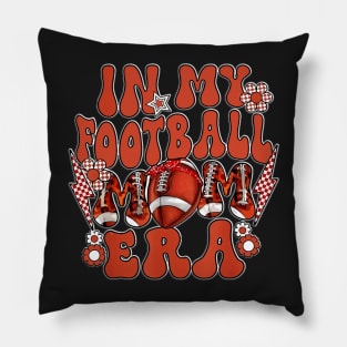 Retro In My Football Mom Era Football Mom Groovy Sports Pillow