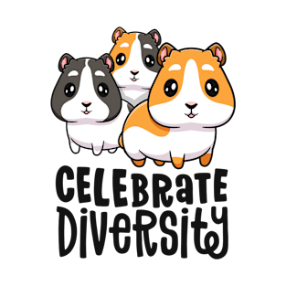 Celebrate Diversity Funny Gift For Guinea Pig Lovers Women T-Shirt