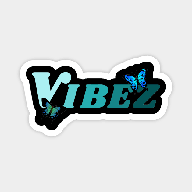 Vibez Magnet by WEBBiTOUTDOORS