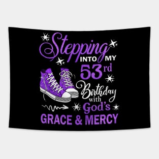 Stepping Into My 53rd Birthday With God's Grace & Mercy Bday Tapestry