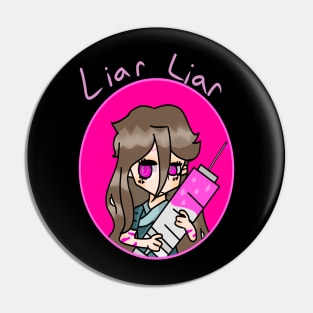 Liar Liar (Experimental Liar T-Shirt) Pin