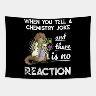 Chemist Joke Physics Pun Meme Teacher Scientist Gift T Shirt Tapestry